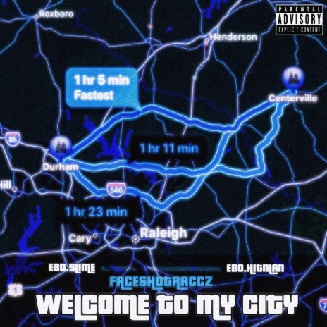 Welcome To My City ft. Ebo.Slime & Ebo.Hitman | Boomplay Music