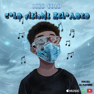 Cold Visions Reloaded