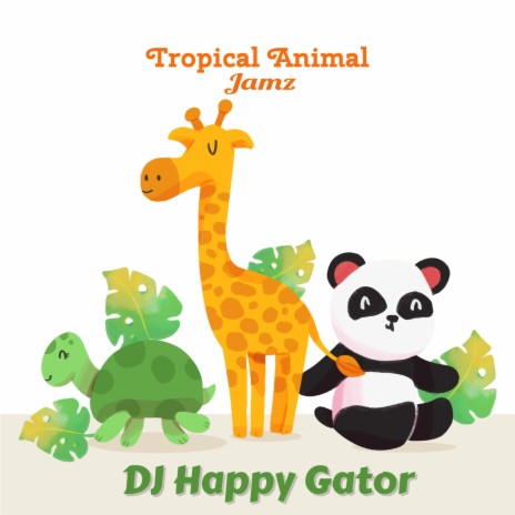 Tropical Animal Jamz