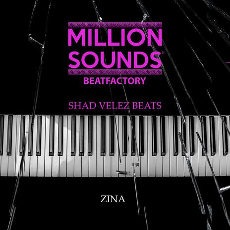 Zina ft. Million Sounds Beatfactory | Boomplay Music