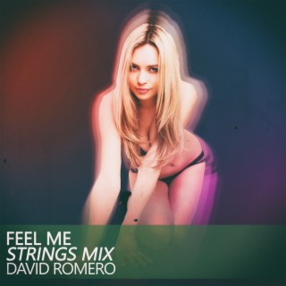 Feel Me (Strings Mix)