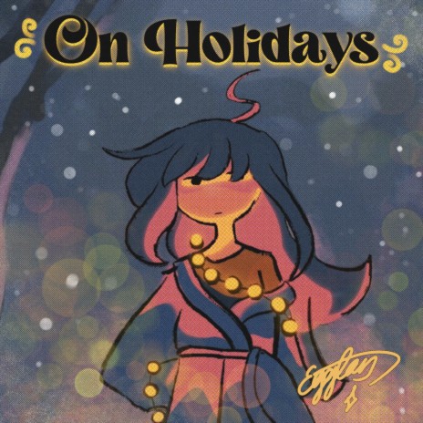On Holidays | Boomplay Music