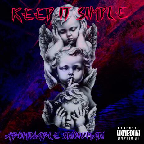 Keep It Simple | Boomplay Music