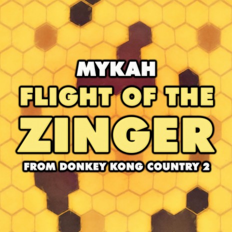 Flight of the Zinger (From Donkey Kong Country 2) | Boomplay Music