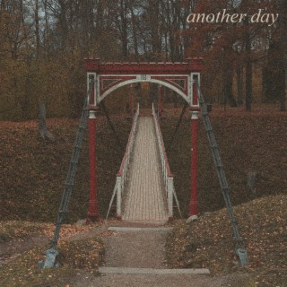 Another Day lyrics | Boomplay Music