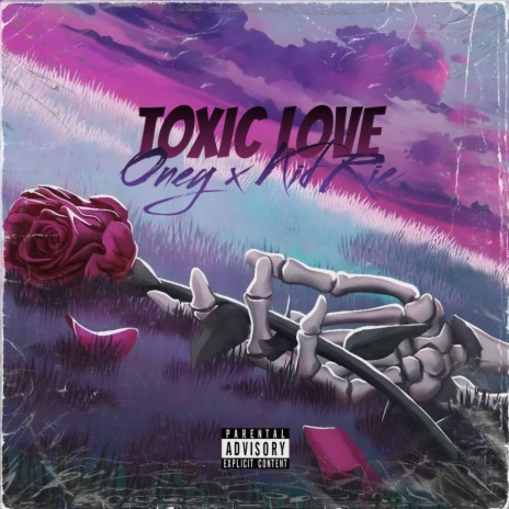 Toxic Love ft. Kid Rie | Boomplay Music