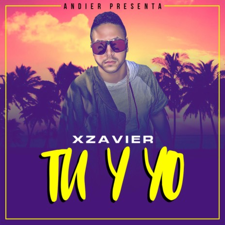 Tu y Yo | Boomplay Music