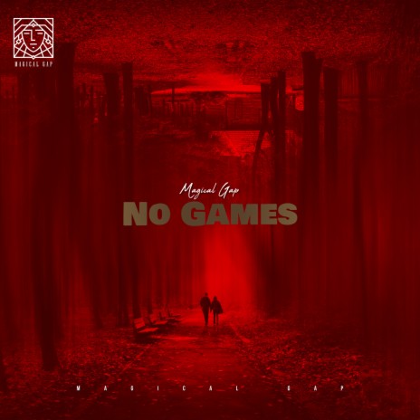 No Games | Boomplay Music