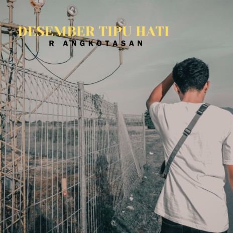 Desember Tipu Hati | Boomplay Music