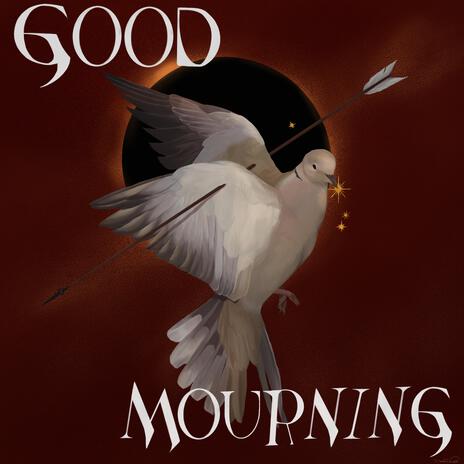 good mourning | Boomplay Music