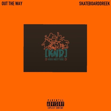 Out The Way ft. $pegogen | Boomplay Music