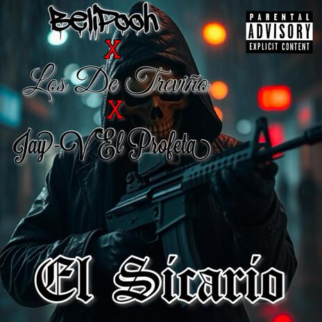 El Sicario ft. Los De Treviño & BeliPooh | Boomplay Music