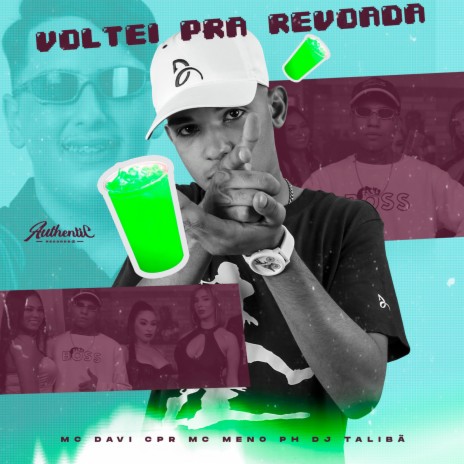 Voltei pra Revoada ft. DJ TALIBÃ & MC MENO PH | Boomplay Music