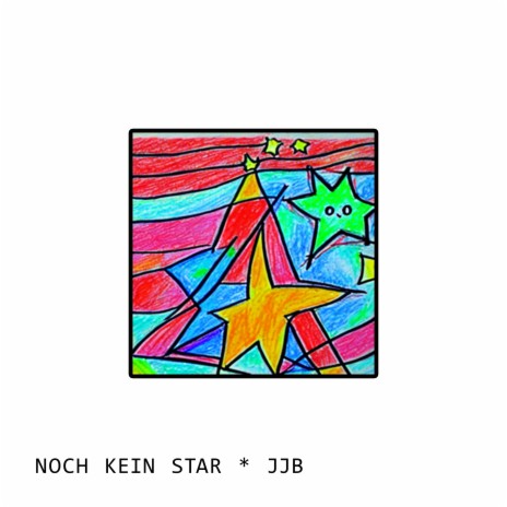 noch kein star | Boomplay Music