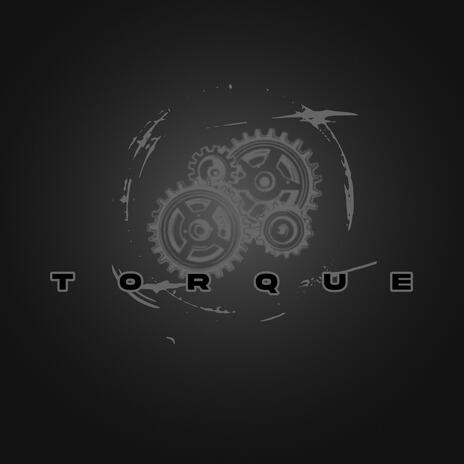 TORQUE. | Boomplay Music