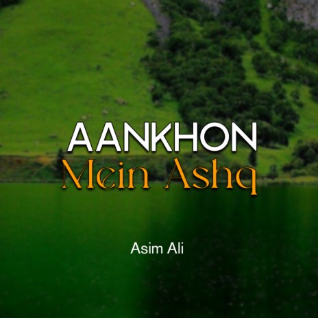 Aankhon Mein Ashq | Boomplay Music