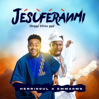 Jesuferanmi ft. Emmaomg lyrics | Boomplay Music