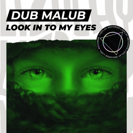 Look In To My Eyes (Original Mix) | Boomplay Music