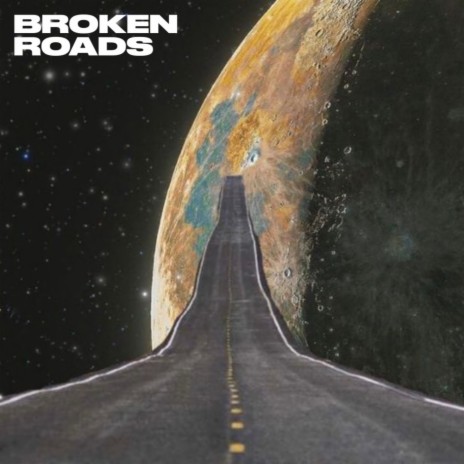 broken roads | Boomplay Music