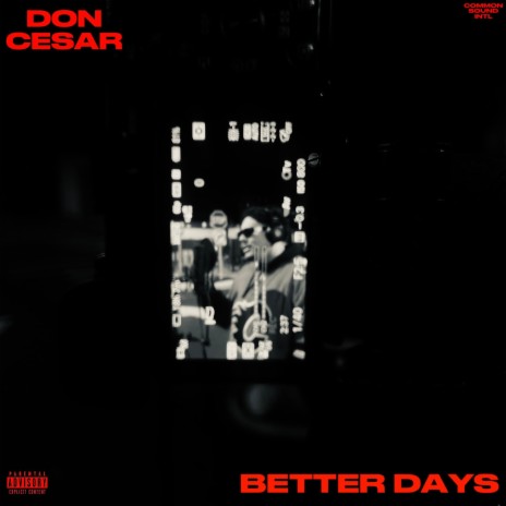 Better Days | Boomplay Music