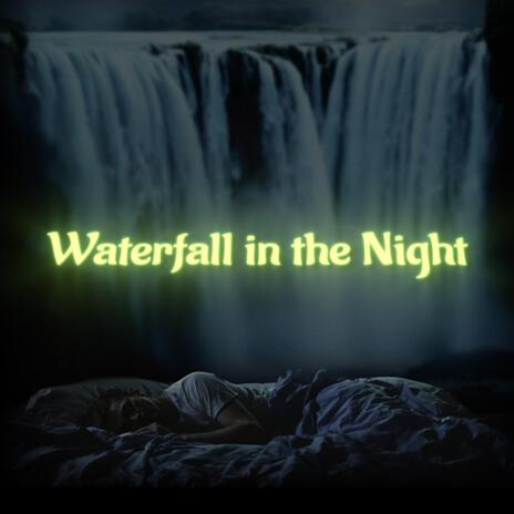 Waterfall in the Night (Rock Version) | Boomplay Music