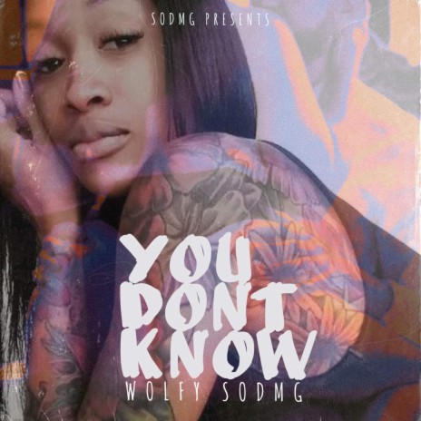 You dont know | Boomplay Music