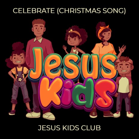 Celebrate (Christmas Song)