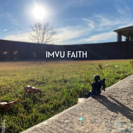 IMVU FAITH | Boomplay Music