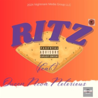 Ritz ft. Queen Neva Notorious lyrics | Boomplay Music