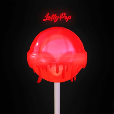 Lollypop | Boomplay Music