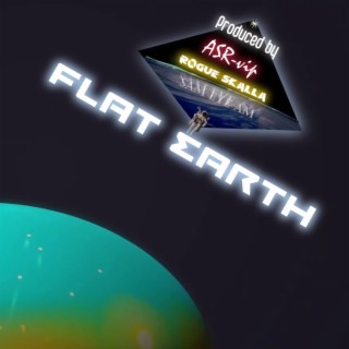 FLAT EARTH