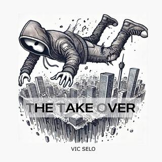 The Take Over