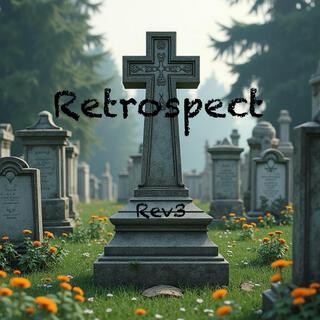 Retrospect (Rev3)