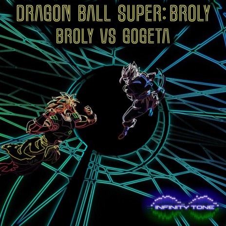 Broly vs Gogeta (From Dragon Ball Super: Broly) (Metal Version) | Boomplay Music