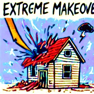 Extreme makeover lyrics | Boomplay Music