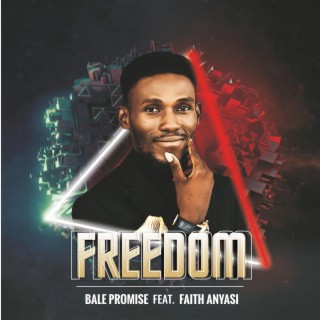 Freedom Song ft. Faith Anyansi lyrics | Boomplay Music