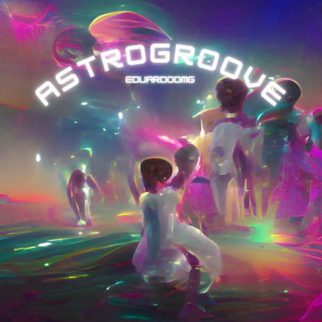 Astrogroove