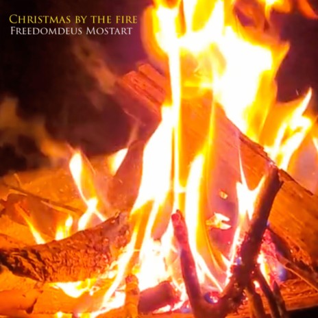 Christmas by the Fire | Boomplay Music