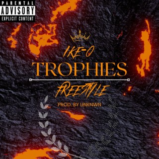 Trophies (Freestyle)