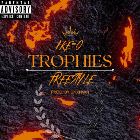 Trophies (Freestyle) | Boomplay Music