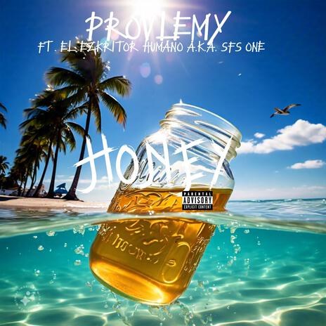 HONEY ft. TR3$69SFS | Boomplay Music