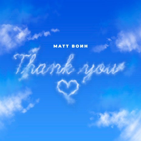 Thank you ft. MATT BOИH | Boomplay Music