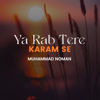 Ya Rab Tere Karam Se