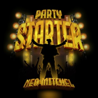 Party Starter lyrics | Boomplay Music