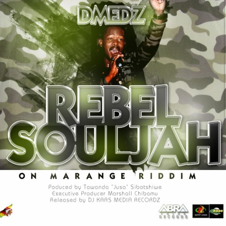 Rebel Souljah (Marange Riddim) - Single | Boomplay Music