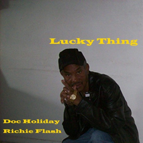 Lucky Thing (feat. Richie Flash) | Boomplay Music