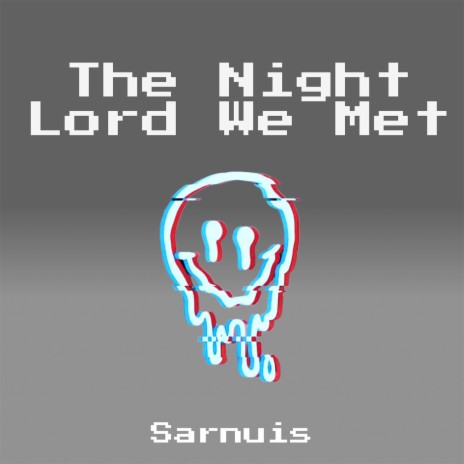 The Night Lord We Met (Nightcore Remix)