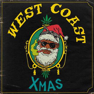 WEST COAST XMAS