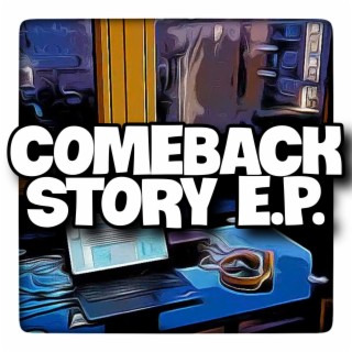 Comeback Story EP