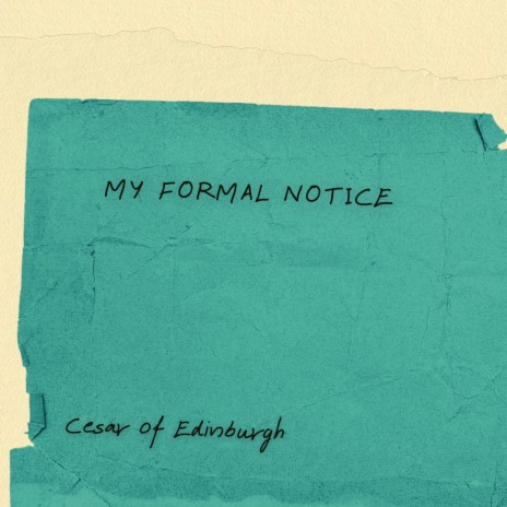 My Formal Notice (Radio Edit) | Boomplay Music
